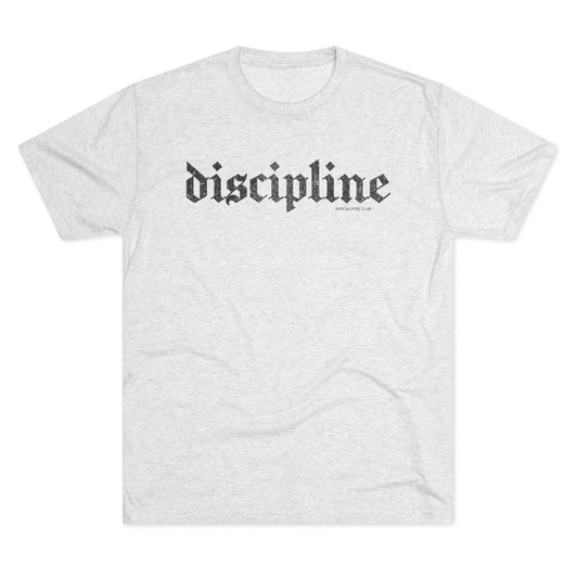 Discipline Tri-Blend T-Shirt