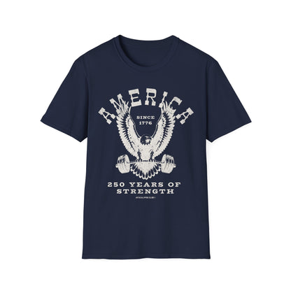 250 Years Of Strength T-Shirt