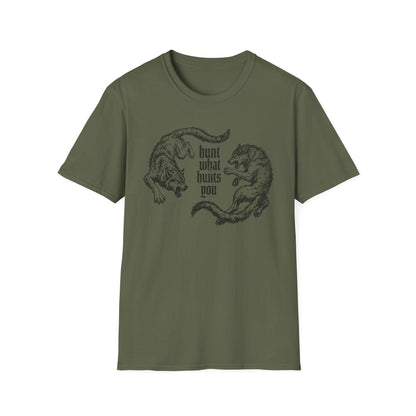 Hunt What Hunts You T-Shirt