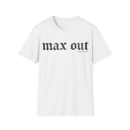 Max Out T-Shirt