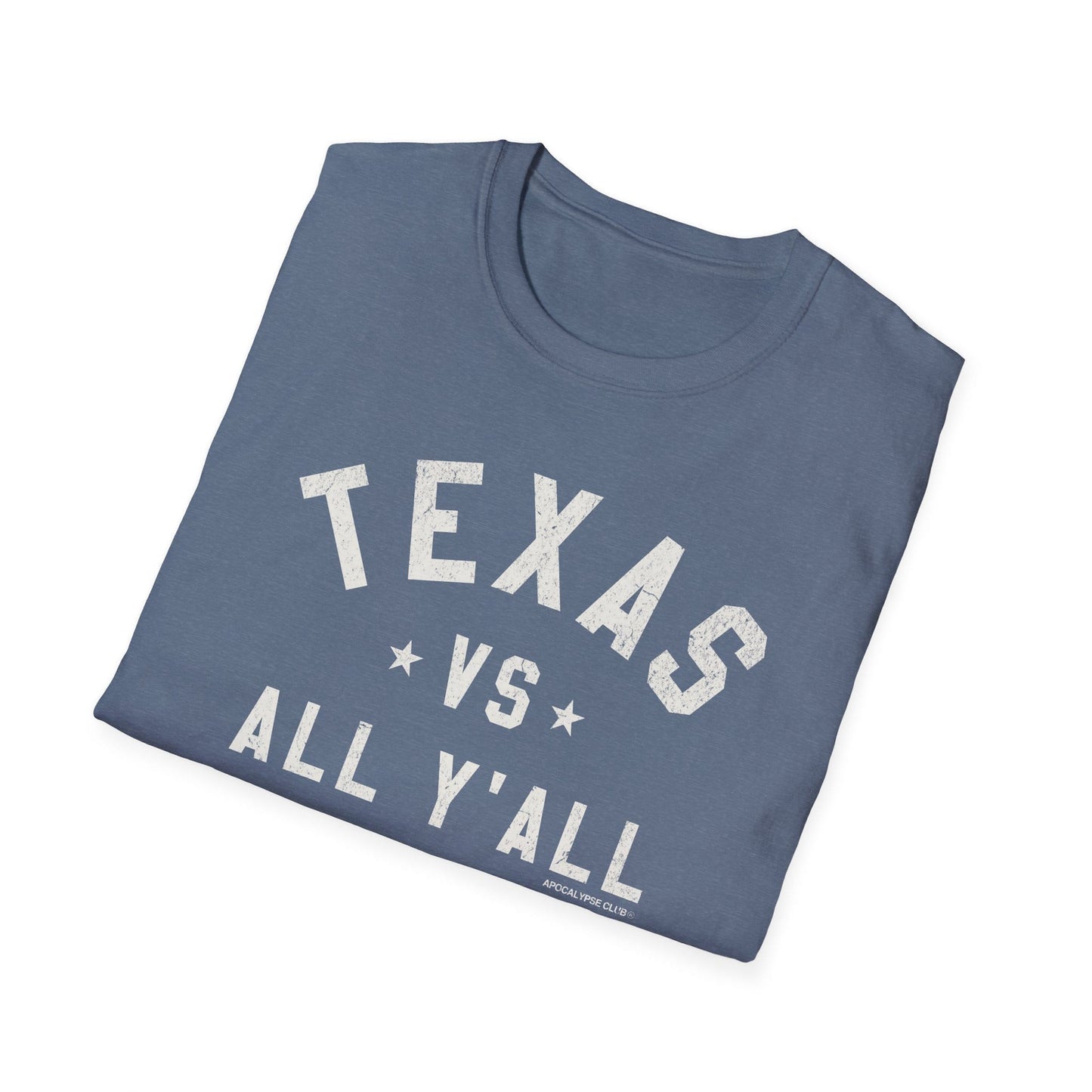 Texas VS All Y'All T-Shirt