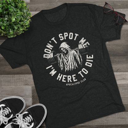 Don't Spot Me Crest Tri-Blend T-Shirt