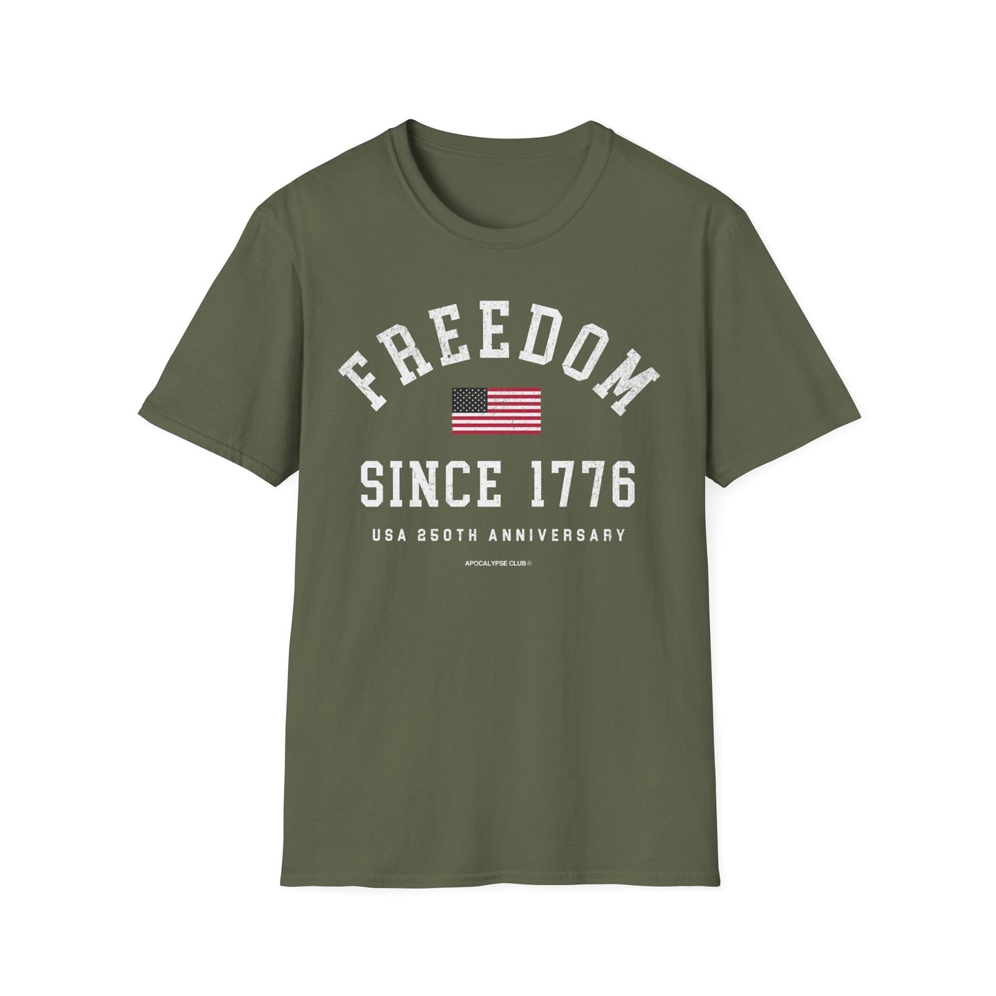 Freedom Since 1776 T-Shirt