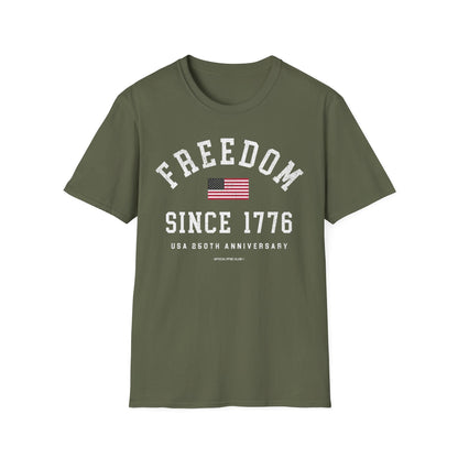 Freedom Since 1776 T-Shirt