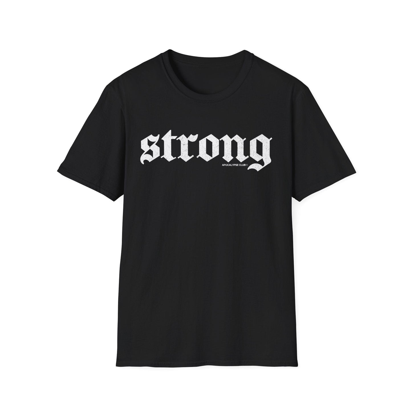 Strong T-Shirt