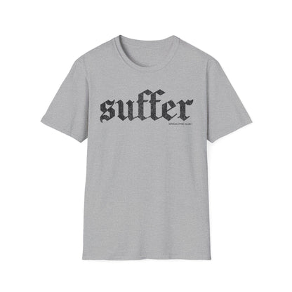 Suffer T-Shirt
