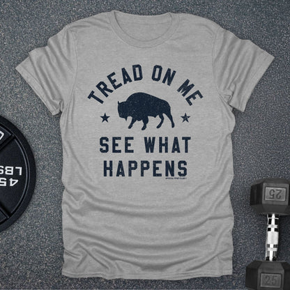 Tread On Me Bison T-Shirt