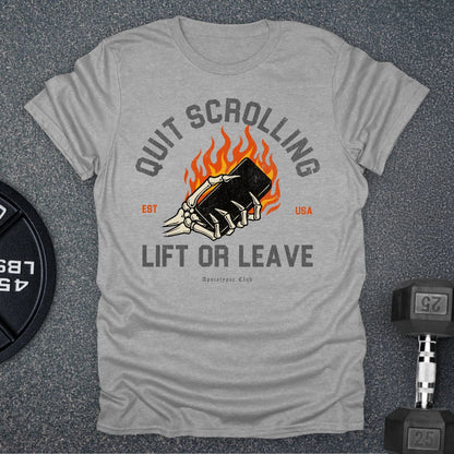 Lift Or Leave T-Shirt
