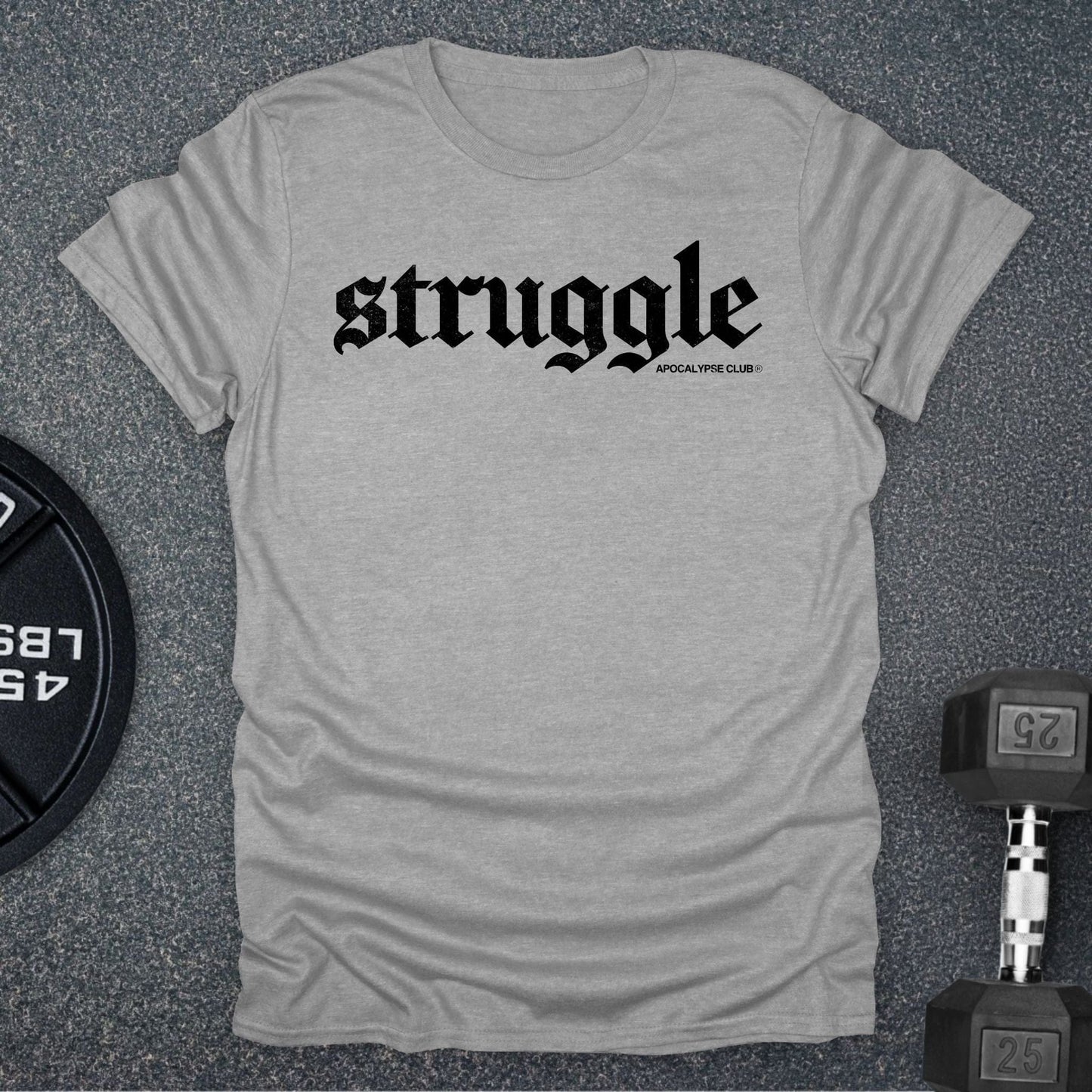 Struggle T-Shirt