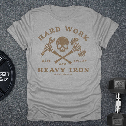 Hard Work T-Shirt