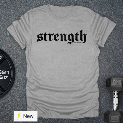 Strength T-Shirt