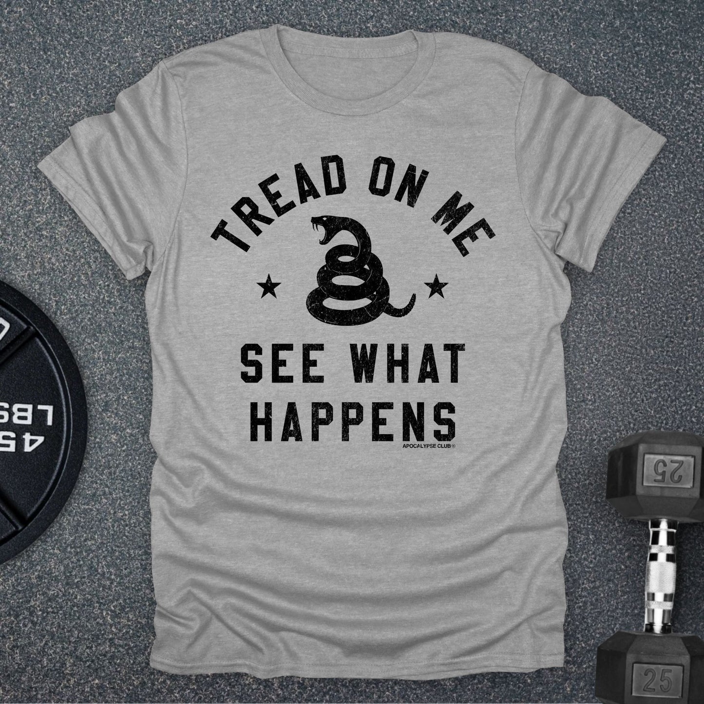 Tread On Me T-Shirt