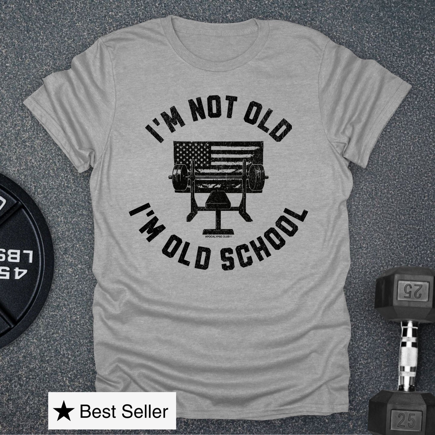 I'm Old School T-Shirt