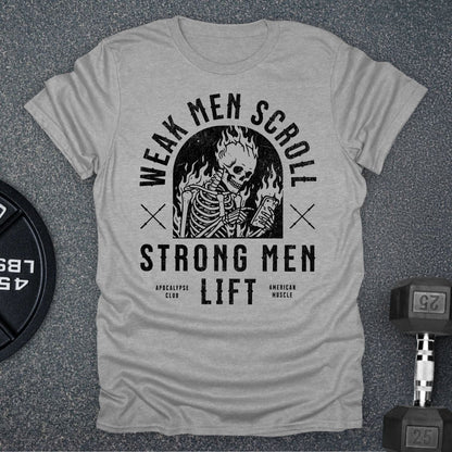 Weak Men Scroll T-Shirt