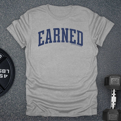 Earned Varsity T-Shirt