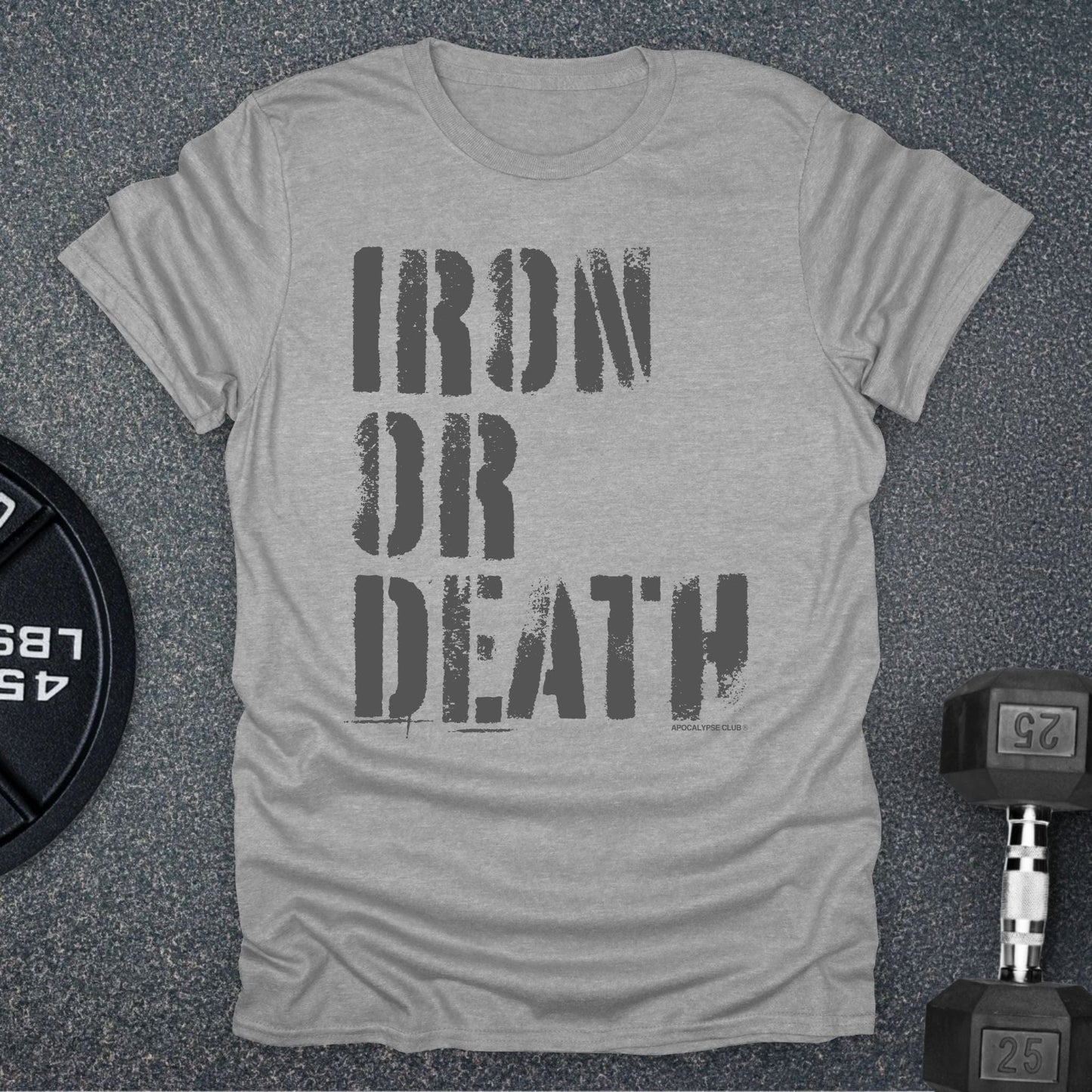 Iron Or Death T-Shirt