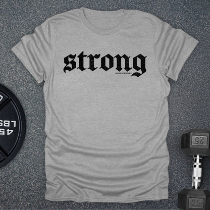 Strong T-Shirt