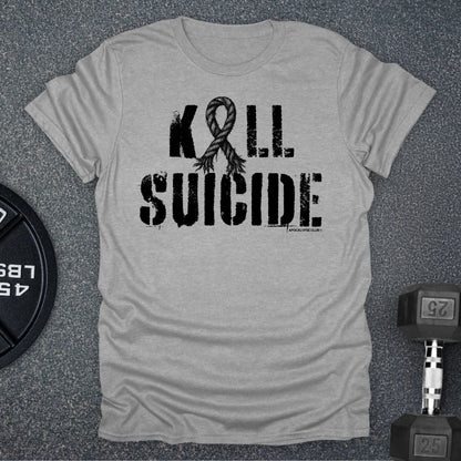 Kill Suicide T-Shirt