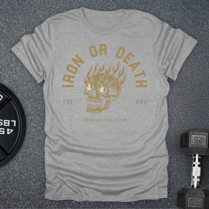 Iron Or Death T-Shirt