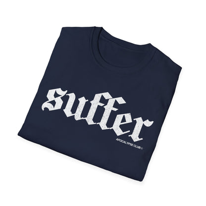Suffer T-Shirt