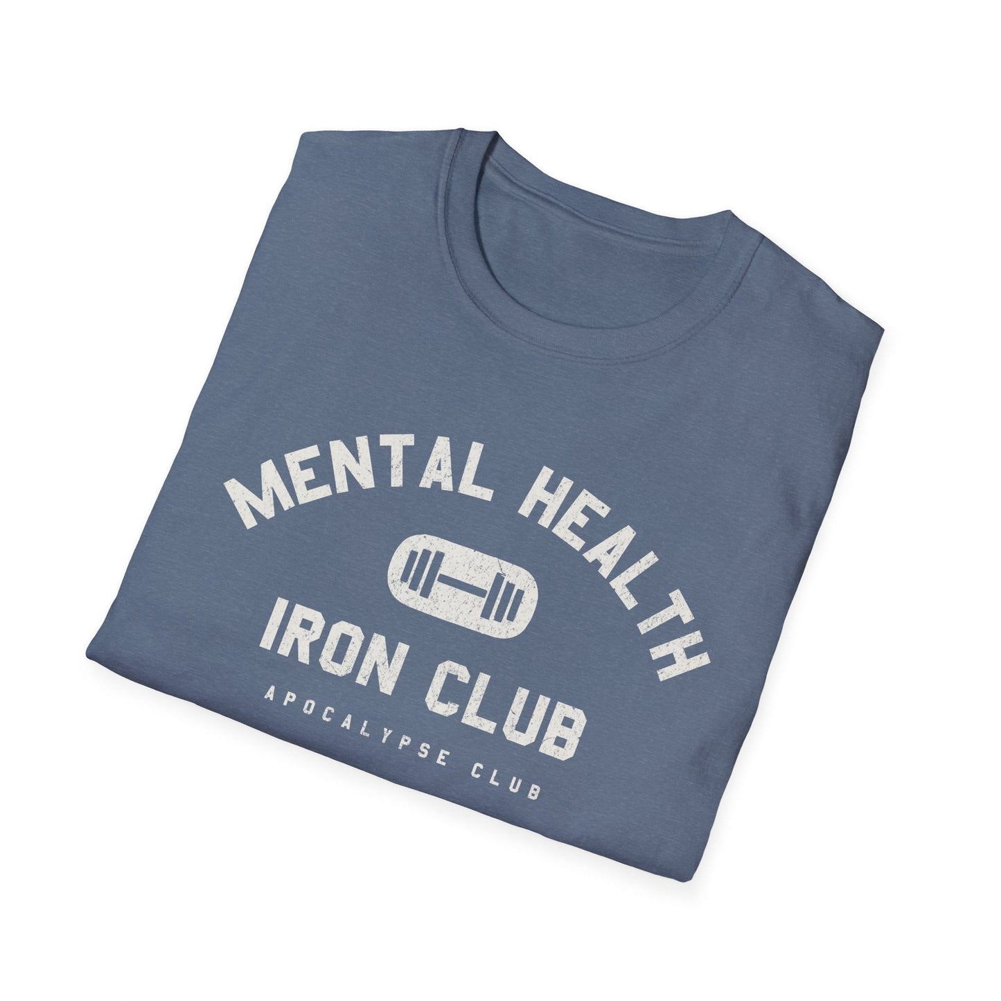 Mental Health Iron Club T-Shirt