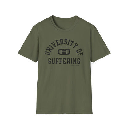 University Of Suffering T-Shirt