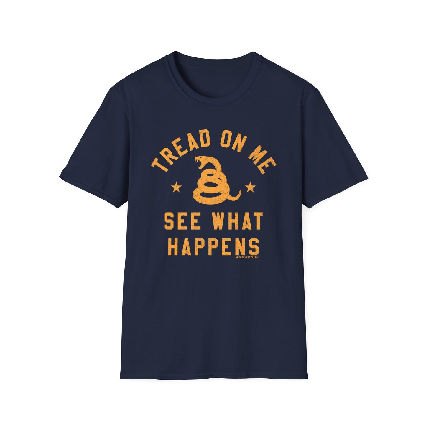 Tread On Me T-Shirt