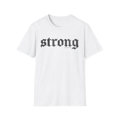 Strong T-Shirt