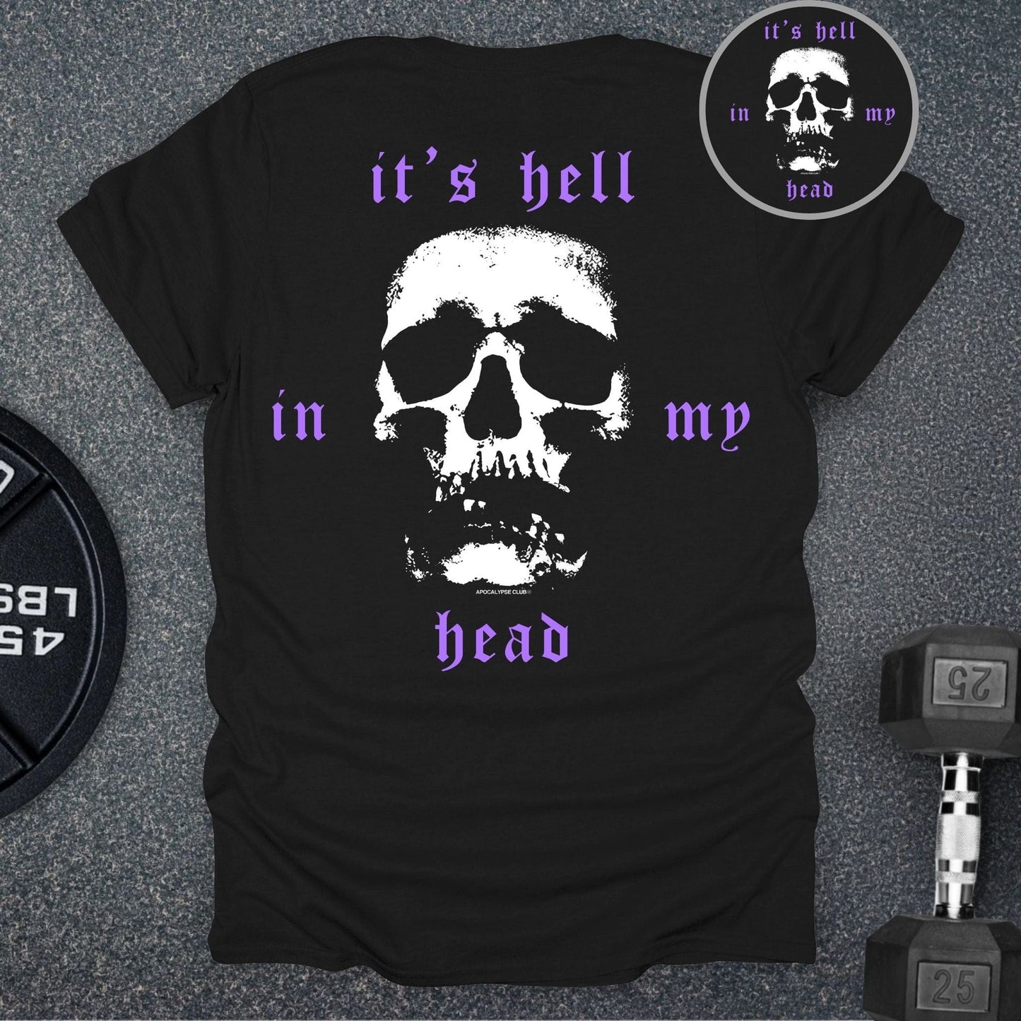 It's Hell In My Head T-Shirt