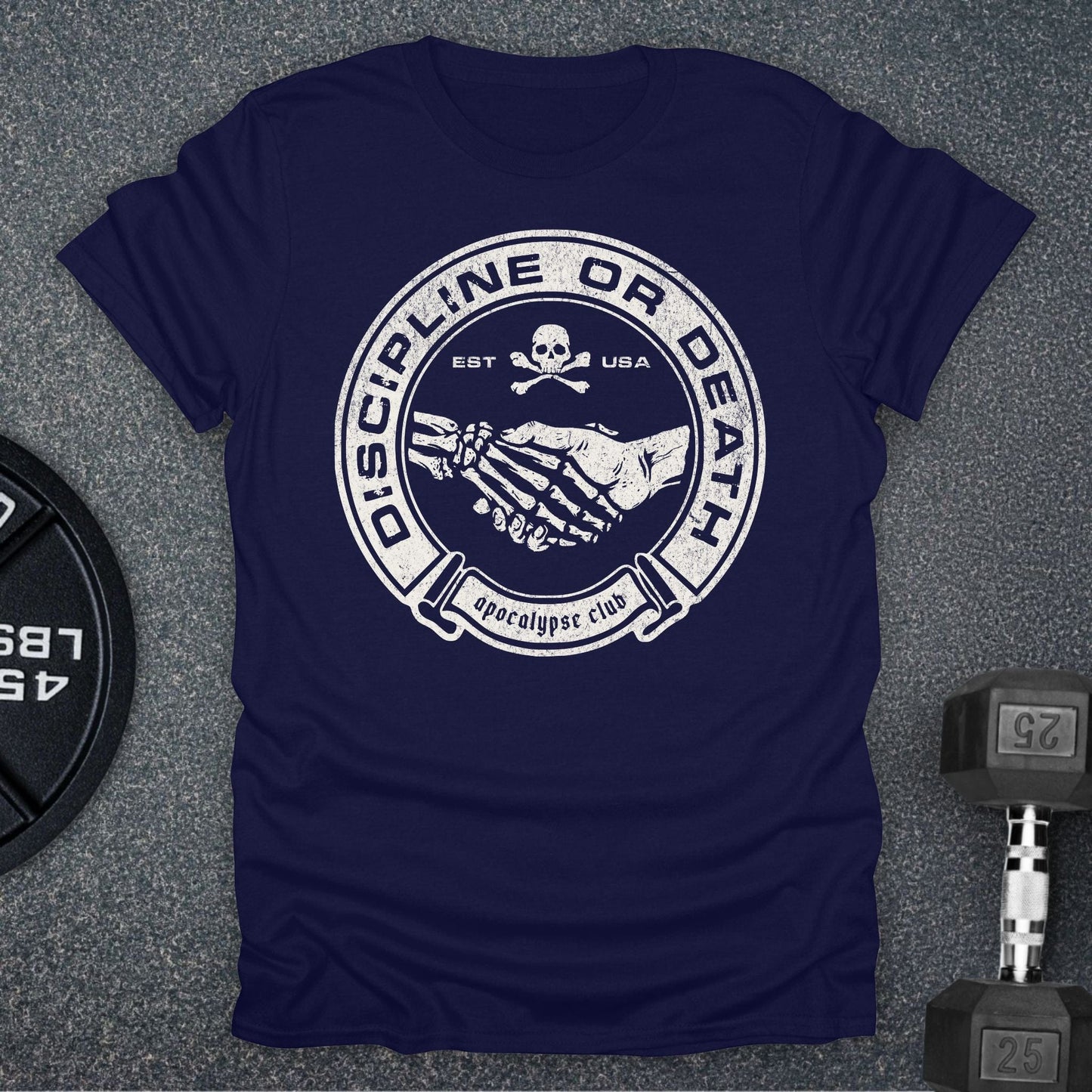 Discipline Or Death T-Shirt