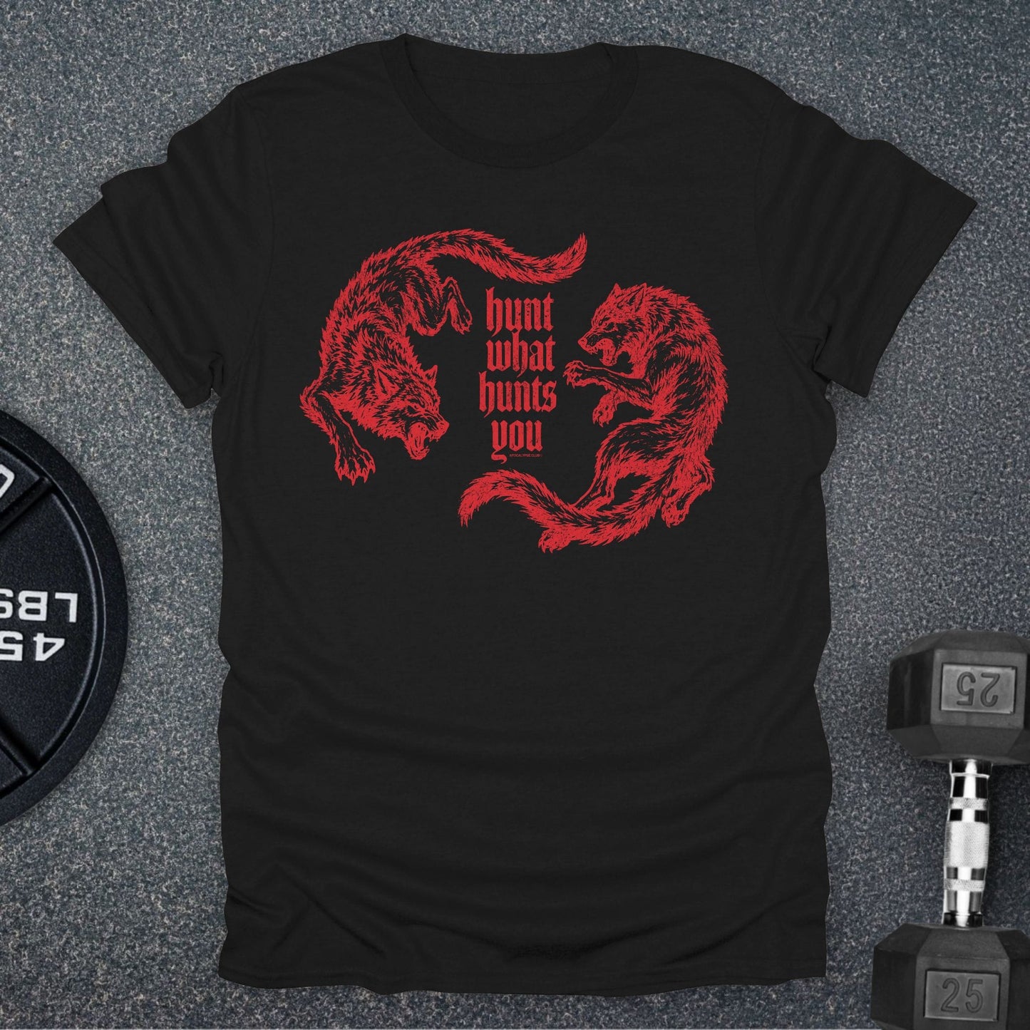 Hunt What Hunts You T-Shirt