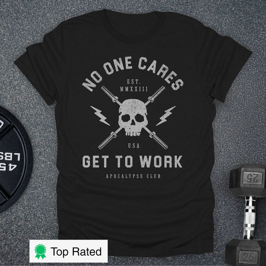 No One Cares T-Shirt
