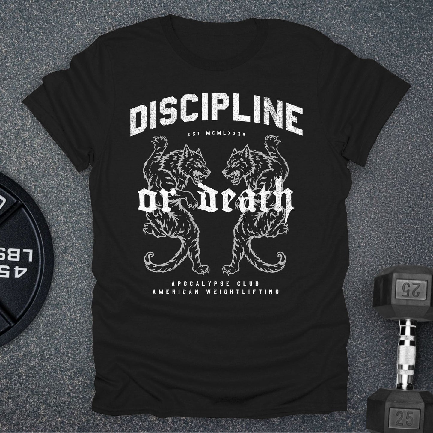 Discipline Or Death T-Shirt