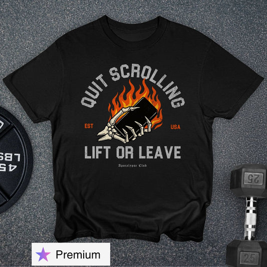 Lift Or Leave Premium T-Shirt
