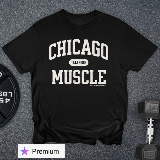 Chicago Muscle Premium T-Shirt