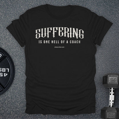 Suffering T-Shirt