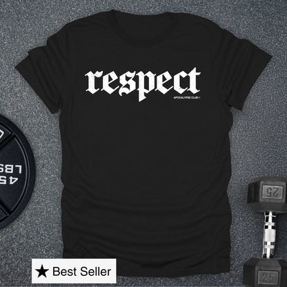 Respect T-Shirt