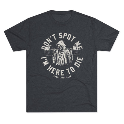 Don't Spot Me Crest Tri-Blend T-Shirt