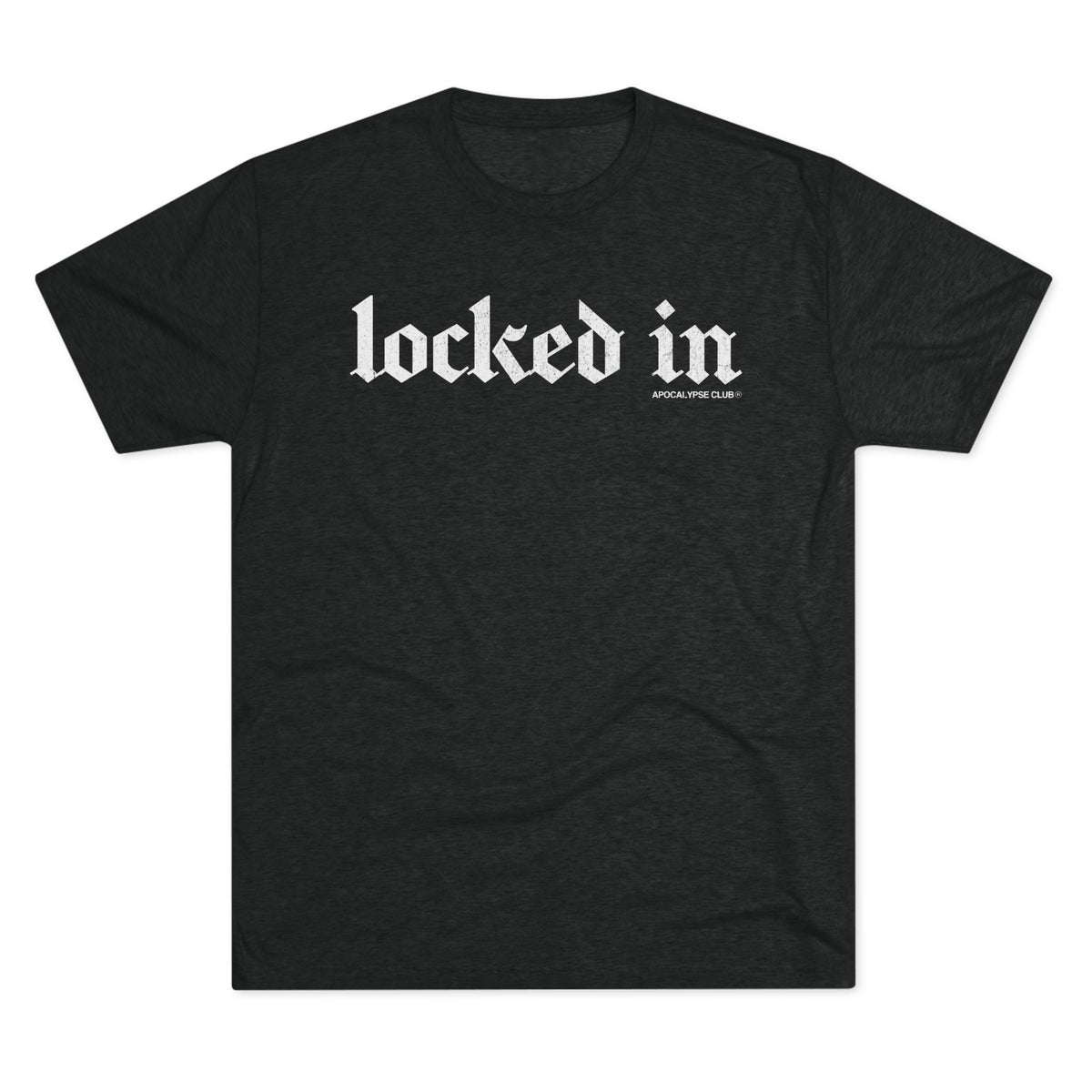 Locked In Tri-Blend T-Shirt