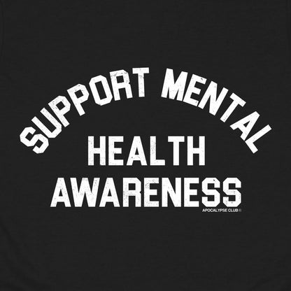 Mental Health T-Shirt