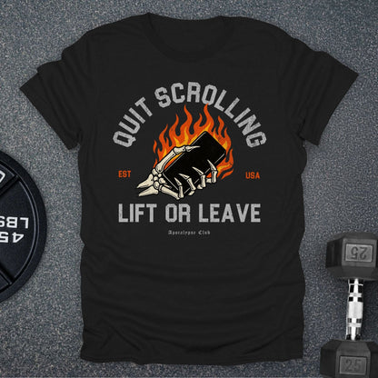 Lift Or Leave T-Shirt