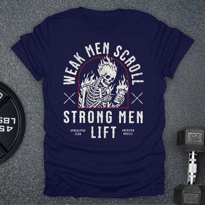 Weak Men Scroll T-Shirt