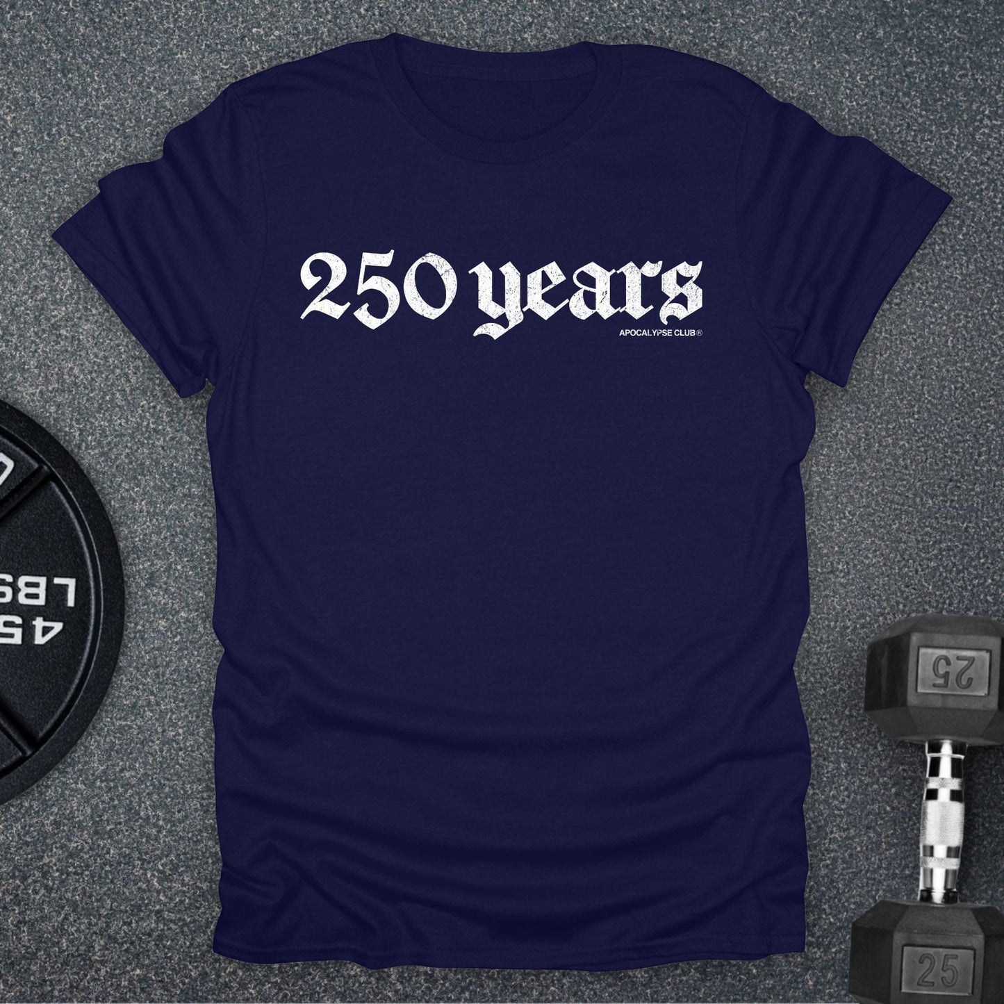 250 Years T-Shirt