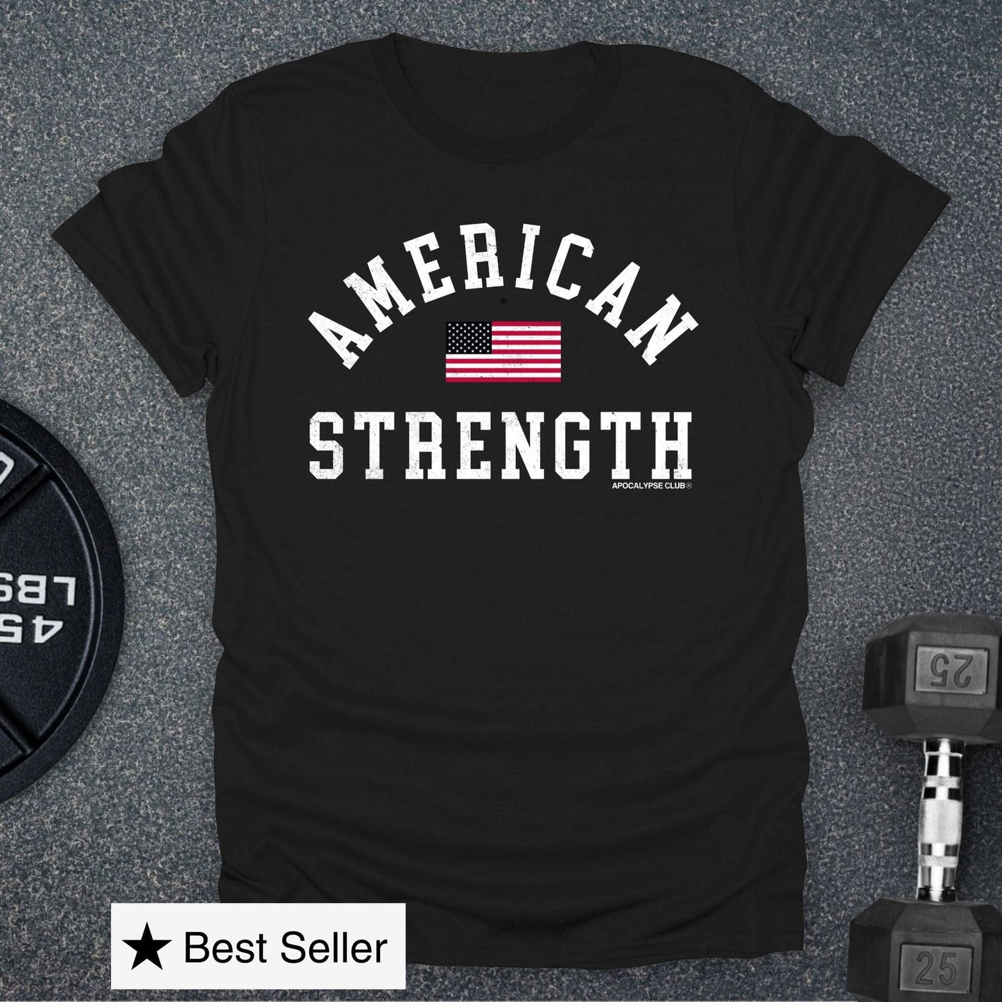 American Strength T-Shirt