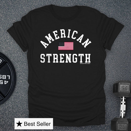 American Strength T-Shirt