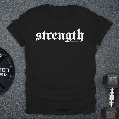 Strength T-Shirt
