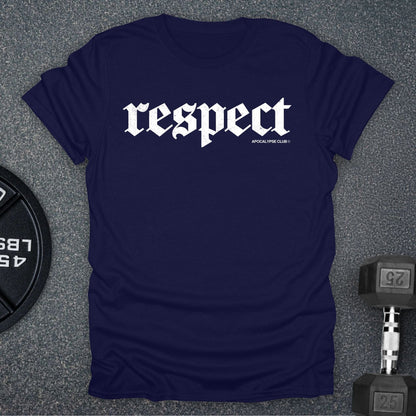 Respect T-Shirt
