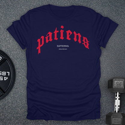 Patiens / Suffering T-Shirt