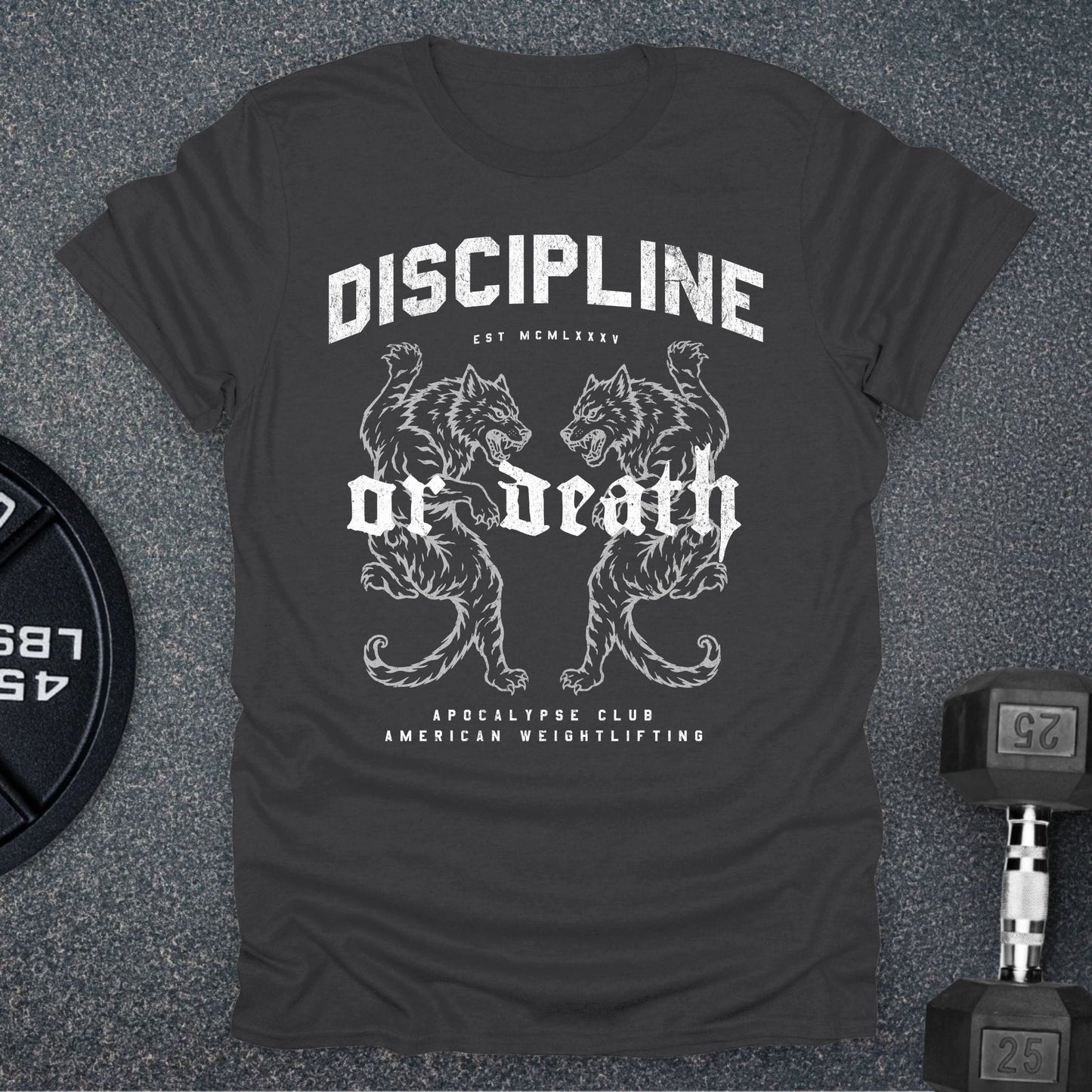 Discipline Or Death T-Shirt