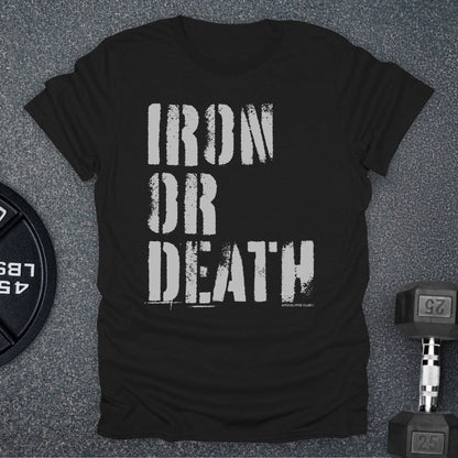 Iron Or Death T-Shirt